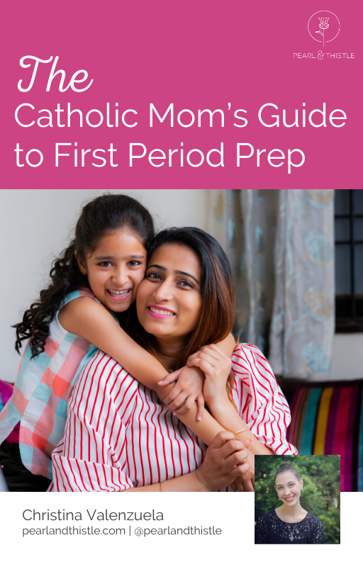 book cover of mom and girl smiling. text reads "the catholic mom's guide to first period prep"
