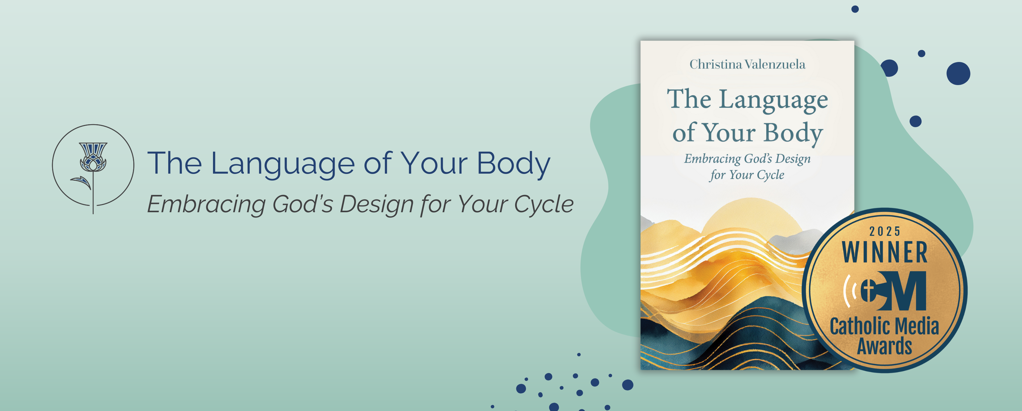 shows front cover of book "the language of your body" by Christina Valenzuela with "2025 winner catholic media awards" badge